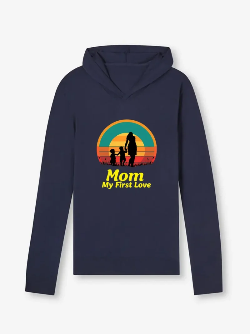 My Favorite Title Is Still Moms Kid Hoodie